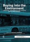 Buying into the Environment : Experiences, Opportunities and Potential for Eco-procurement - eBook