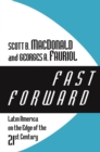 Fast Forward : Latin America on the Edge of the 21st Century - eBook