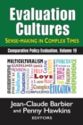 Evaluation Cultures : Sense-Making in Complex Times - eBook