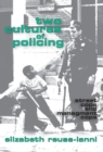Two Cultures of Policing : Street Cops and Management Cops - eBook