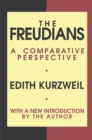 The Freudians : A Comparative Perspective - eBook