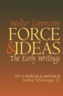 Force and Ideas : The Early Writings - eBook