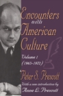 Encounters with American Culture : Volume 1, 1963-1972 - eBook