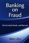 Banking on Fraud : Drexel, Junk Bonds, and Buyouts - eBook