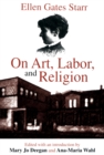 On Art, Labor, and Religion - eBook