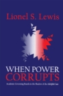 When Power Corrupts : Academic Governing Boards in the Shadow of the Adelphi Case - eBook