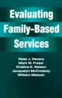 Evaluating Family-Based Services - eBook