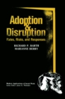 Adoption and Disruption : Rates, Risks, and Responses - eBook