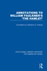 Annotations to William Faulkner's 'The Hamlet' - eBook