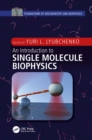 An Introduction to Single Molecule Biophysics - eBook