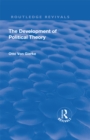 Revival: The Development of Political Theory (1939) - eBook