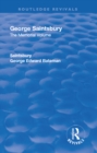 Revival: George Saintsbury: The Memorial Volume (1945) : A New Collection of His Essays and Papers - eBook