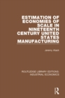 Estimation of Economies of Scale in Nineteenth Century United States Manufacturing - eBook