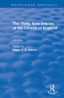 Revival: The Thirty Nine Articles of the Church of England (1908) - eBook