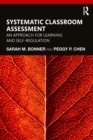 Systematic Classroom Assessment : An Approach for Learning and Self-Regulation - eBook