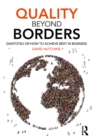 Quality Beyond Borders : Dantotsu or How to Achieve Best in Business - eBook