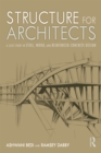 Structure for Architects : A Case Study in Steel, Wood, and Reinforced Concrete Design - eBook
