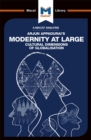 An Analysis of Arjun Appadurai's Modernity at Large : Cultural Dimensions of Globalisation - eBook