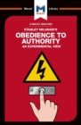 An Analysis of Stanley Milgram's Obedience to Authority : An Experimental View - eBook