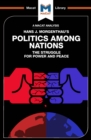 An Analysis of Hans J. Morgenthau's Politics Among Nations - eBook