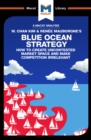 An Analysis of W. Chan Kim and Renee Mauborgne's Blue Ocean Strategy : How to Create Uncontested Market Space - eBook