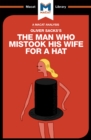 An Analysis of Oliver Sacks's The Man Who Mistook His Wife for a Hat and Other Clinical Tales - eBook