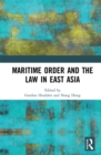 Maritime Order and the Law in East Asia - eBook