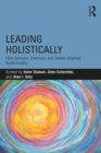 Leading Holistically : How Schools, Districts, and States Improve Systemically - eBook