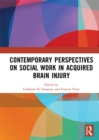 Contemporary Perspectives on Social Work in Acquired Brain Injury - eBook