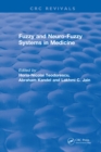Revival: Fuzzy and Neuro-Fuzzy Systems in Medicine (1998) - eBook
