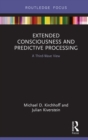 Extended Consciousness and Predictive Processing : A Third Wave View - eBook