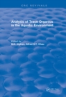 Revival: Analysis of Trace Organics in the Aquatic Environment (1989) - eBook