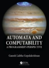 Automata and Computability : A Programmer's Perspective - eBook