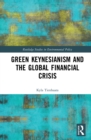 Green Keynesianism and the Global Financial Crisis - eBook