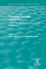Learning Through Interaction (1996) : Technology and Children with Multiple Disabilities - eBook