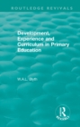 Development, Experience and Curriculum in Primary Education (1984) - eBook
