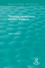 Teaching History from Primary Evidence (1993) - eBook