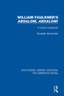 William Faulkner's 'Absalom, Absalom! : A Critical Casebook - eBook