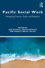 Pacific Social Work : Navigating Practice, Policy and Research - eBook