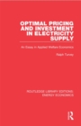 Optimal Pricing and Investment in Electricity Supply : An Esay in Applied Welfare Economics - eBook