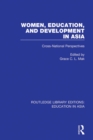 Women, Education and Development in Asia : Cross-National Perspectives - eBook