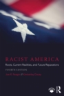 Racist America : Roots, Current Realities, and Future Reparations - eBook