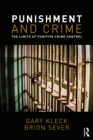 Punishment and Crime : The Limits of Punitive Crime Control - eBook