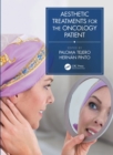 Aesthetic Treatments for the Oncology Patient - eBook