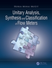 Unitary Analysis, Synthesis, and Classification of Flow Meters - eBook