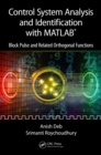 Control System Analysis and Identification with MATLAB(R) : Block Pulse and Related Orthogonal Functions - eBook
