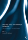 Language Policy and Planning in Universities : Teaching, research and administration - eBook