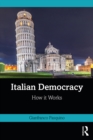 Italian Democracy : How It Works - eBook