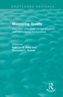 Measuring Quality: Education Indicators : United Kingdom and International Perspectives - eBook