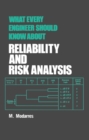 What Every Engineer Should Know about Reliability and Risk Analysis - eBook